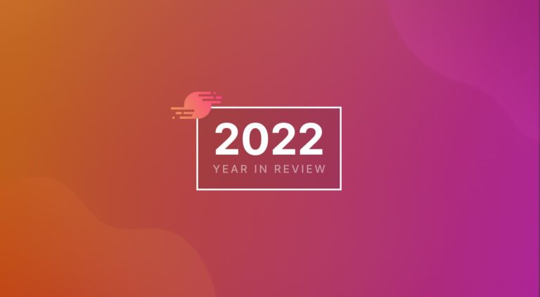 2022 Year in Review: A New Chapter<span class="no-widows"> </span>Begins